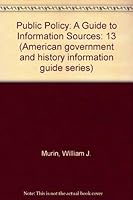 Public Policy: A Guide to Information Sources 0810314908 Book Cover