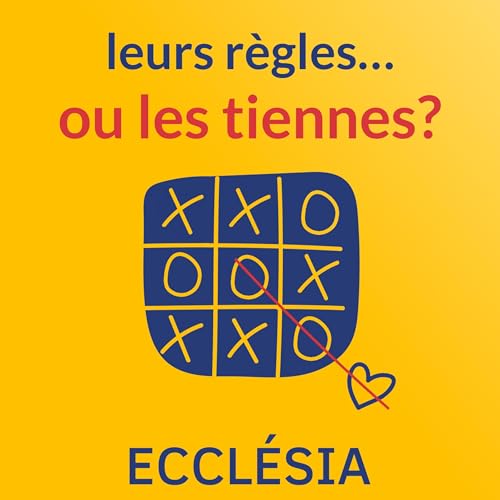Eccl&eacute;sia - Ep.07 - La Nation 2/3: r&eacute;inventer la Nation