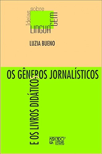 Os gêneros jornalísticos e os livros didáticos: