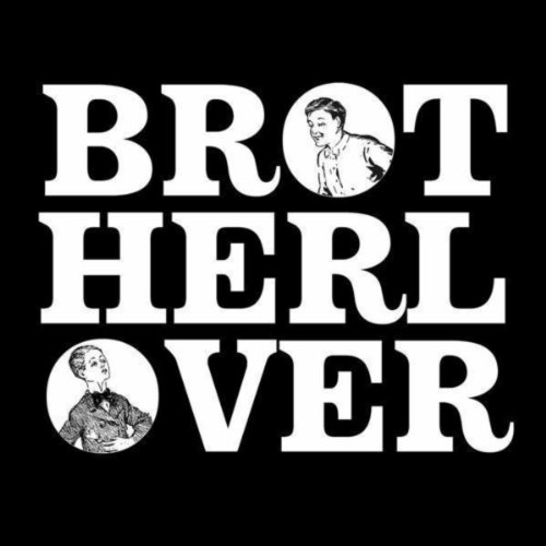 Brother Lover [Explicit] Brother Lover Digital Music