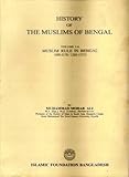 History of the Muslims of Bengal. Vol. I A & Vol. I B.