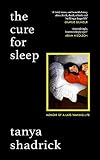 THE CURE FOR SLEEP (W&N Essentials)