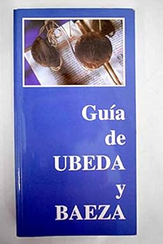 Paperback Gui´a de Ubeda y Baeza (Spanish Edition) [Spanish] Book