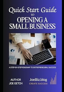Paperback Quick Start Guide to Starting a Small Business: A Step-By-Step Roadmap to Entrepreneurial Success Book
