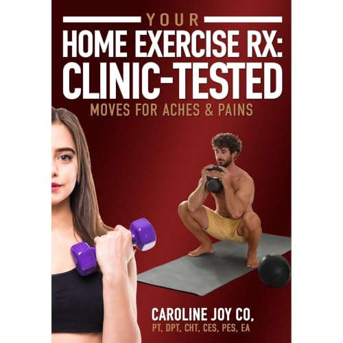 Your Home Exercise Rx: Clinic-Tested Moves for Aches & Pains Audiolibro Por Caroline Joy Co arte de portada