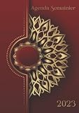 Agenda 2023 semainier: Planificateur hebdomadaire avec heures de décembre 2022 à janvier 2024 - 1 semaine sur 2 pages - couverture souple - grand format A4 - motif mandala doré sur fond rouge