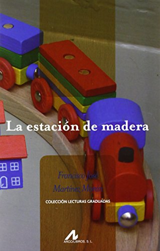 Portada de La Estacion de Madera