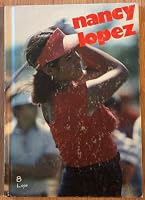 Nancy Lopez (Superstars) 0871916940 Book Cover