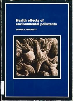 Paperback Health effects of environmental pollutants Book