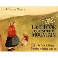 Last Look from the Mountain 0940742179 Book Cover