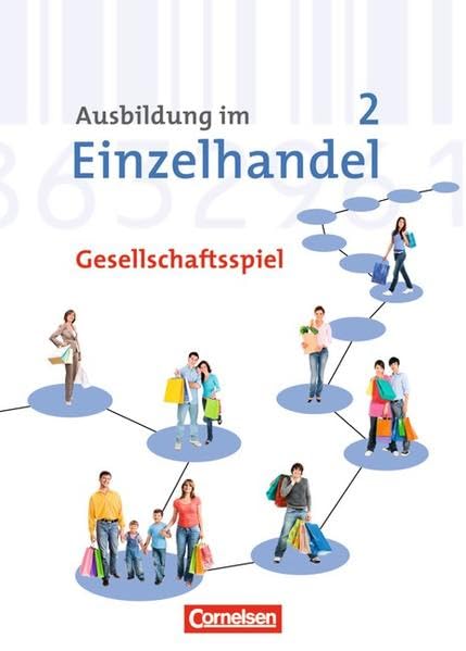 Ausbildung im Einzelhandel - Gesellschaftsspiele zu allen Ausgaben: 2. Ausbildungsjahr - Spielbrett, Spielkarten und Spielfiguren