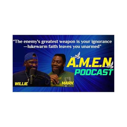 『Wake Up Your Faith | Lukewarm Christianity & Spiritual Warfare | AMEN Podcast 🙏🏽🎙️』のカバーアート
