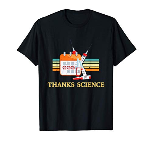 Pro Vaccination - Thanks Science - Pro Vaccine Immunization T-Shirt