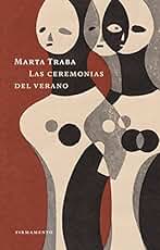 Las ceremonias del verano