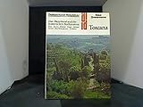  DuMont Kunst-Reiseführer Toscana. Das Hügelland und die historischen Stadtzentren