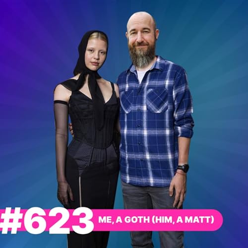 623: Me, A Goth (Him, A Matt) cover art