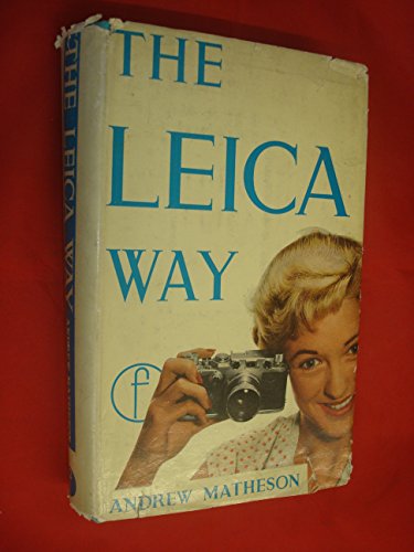 The Leica Way B0000CLOH1 Book Cover