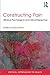 Constructing Pain: Historical, psychological and critical perspectives (Critical Approaches to Health)