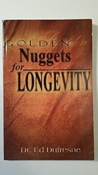 Paperback Golden Nuggets for Longevity Book