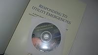 Responding To Utility Emergencies 1932235027 Book Cover