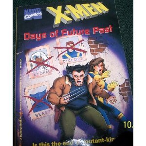 DAYS OF FUTURE PAST (X-Men Digest Novels) 0679861815 Book Cover