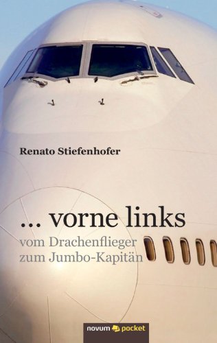 . . . vorne links – vom Drachenflieger zum Jumbo-Kapitän., 12.6