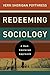 Redeeming Sociology