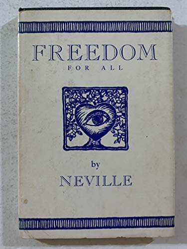 Freedom for all,: A practical application of th... B0007ENJDO Book Cover