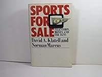 Sports for Sale: Television, Money, and the Fans 0195038363 Book Cover