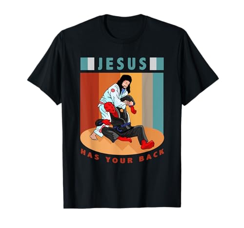 jiu jitsu, bjj et mma design jesus has your back jiujitsu T-Shirt