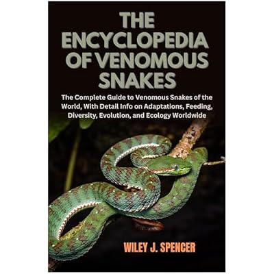 The Encyclopedia of Venomous Snakes