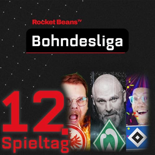 13. Spieltag: SO VIEL LOS!!! NORDDERBY, Eintracht-Schmach, Fifa-Peinlichkeiten | 2025/26