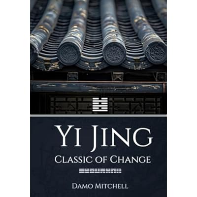 Yi Jing - Classic of Change