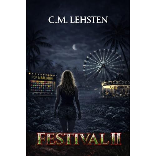 Festival II Audiobook By C.M. Lehsten cover art