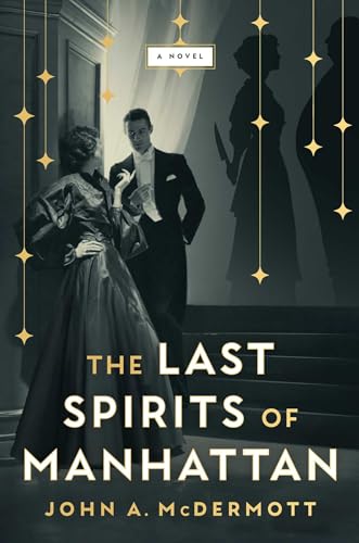 Cover of The Last Spirits of Manhattan