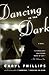 Dancing in the Dark