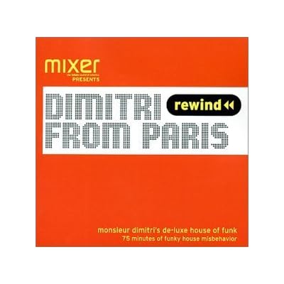 Dimitri from Paris-Monsieur Di
