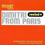 dimitri from paris after the playboy mansion soundcloud  Mixmag Live Presents: Dimitri From Paris Monsieur