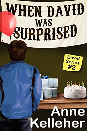 When David Was Surprised: the sequel to "How David Met Sarah"