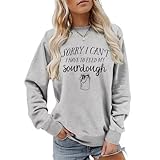 Sorry I Can’T I Have to Feed My Sourdough Sweatshirt Funny Bread Baking Shirt for Mom, Homesteader, Gift for Baker Large
