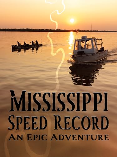 Lista de Extreme Speed los preferidos por los clientes. 45 Récord de velocidad de Mississippi: una aventura épica