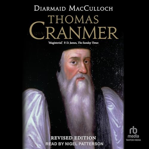 Thomas Cranmer Audiolibro Por Diarmaid MacCulloch arte de portada