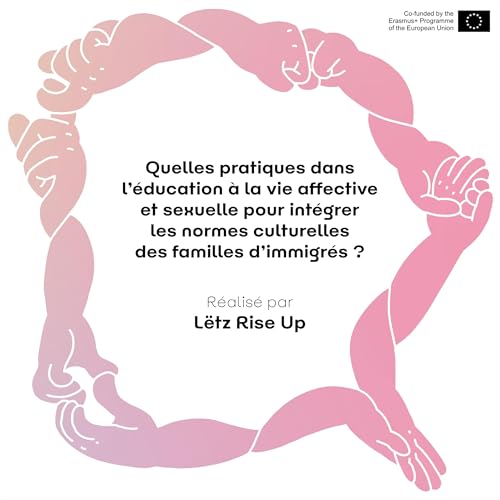 Quelles pratiques dans l&rsquo;&eacute;ducation &agrave; la vie affective et sexuelle pour int&eacute;grer les normes culturelles des familles d&rsquo;immigr&eacute;s ?