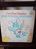 Care Bear Cousins: Good Morning, Good Night