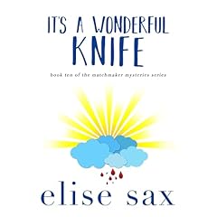 It's A Wonderful Knife Audiobook By Elise Sax cover art