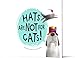 Hats Are Not for Cats!
