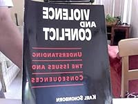 Violence and conflict: Understanding the issues and consequences 0787245992 Book Cover