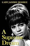 A Supreme Dream
