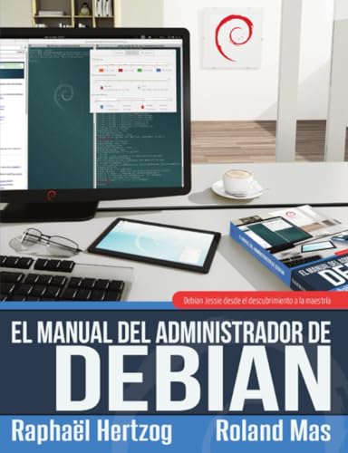 El manual del Administrador de Debian (Spanish Edition)