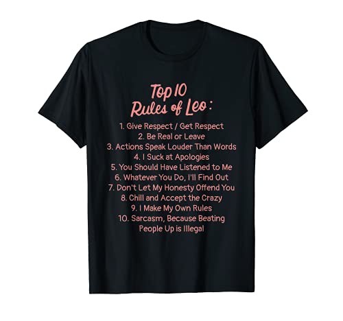 Leo Zodiac - Regalo de cumpleaños con 10 reglas de Leo Camiseta